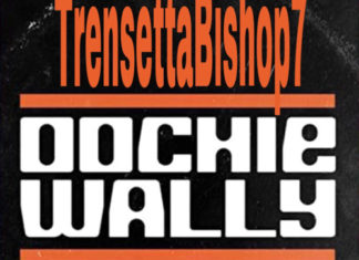 TrensettaBishop7 Delivers “Oochie Wally Freestyle”