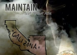Maintain(ft. Planet Asia)Delivers “Calizona”