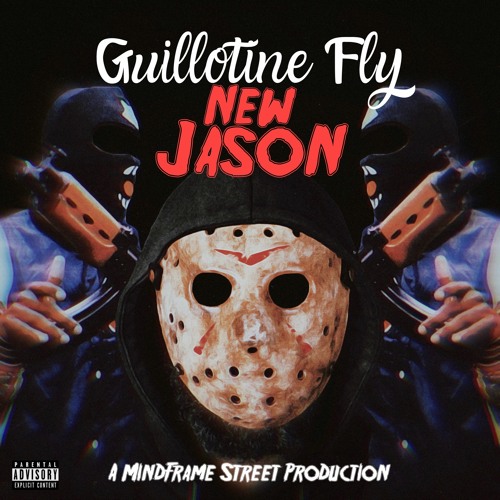Guillotine fly(ft. Josh Lore)Drop “New Jason”