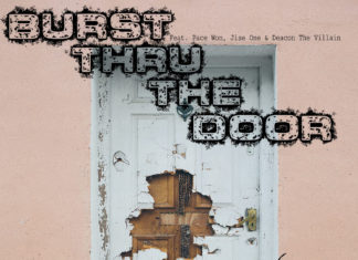 Taiyamo Denku(ft. Pace Won, Jise One & Deacon The Villain)Drops “Burst Thru The Door”
