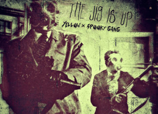 Yellow Balaclava x Spooky Gang x Kencussion Say “The Jig Is Up”