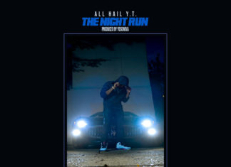 All Hail Y.T. x Yosonova Deliver “The Night Run”