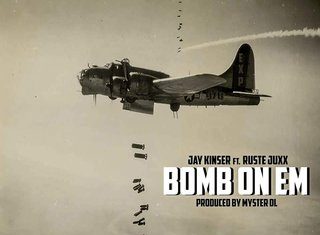 Jay Kinser x Ruste Juxx Drop “Bomb On Em”(Video)