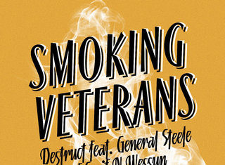 Destruct x General Steele Release “Smoking Veterans”