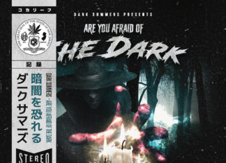 Dark Summers Drops “Are You Afraid Of The Dark”(Album)ft. O The Great, MuggzOnDrugz, Dax Mpire, BodyBagBen, Mark 4ord, Supreme Cerebral, Hus Kingpin, SageInfinite, etc.