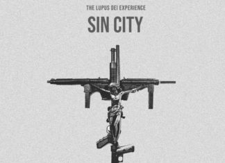 TheLupusDeiExperience Release “Sin City”(EP)ft. Locdoors, Magnetic, Maxx Gilliam