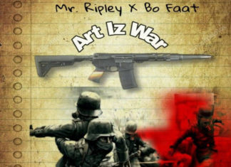 Mr. Ripley x BoFaat Drop “Art Iz War”(Album)