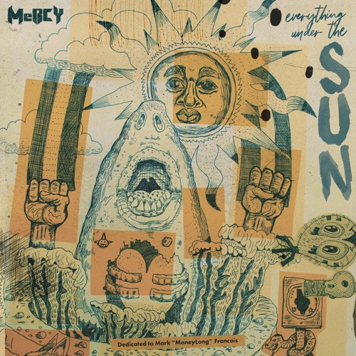 MeRCY Releases “Everything Under The Sun”(Album)