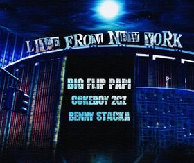 Big Flip Papi x Cokeboy 2Gz x Benny Stacka Release “Live From New York”