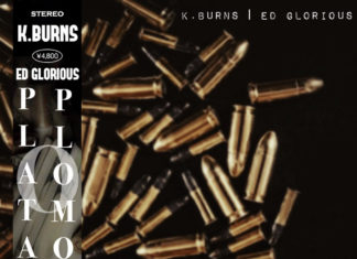 K Burns x Ed Glorious Release “Plata O Plomo”(EP)