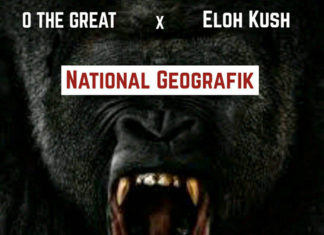 O The Great x Eloh Kush Drop “National Geografik”(Video)