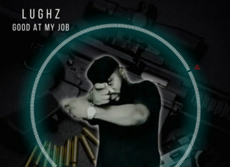 LuGhz Drops “Good At My Job”