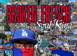 Soul King Delivers “Broken French”(EP)
