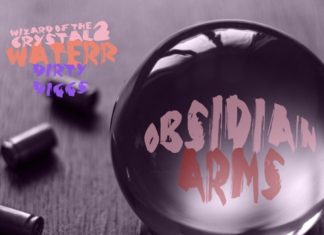 WateRR & DirtyDiggs Deliver “Obsidian Arms”