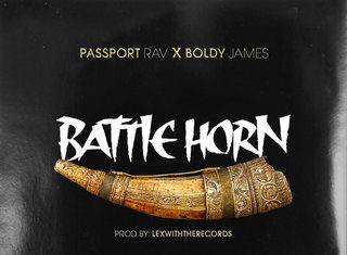 Passport Rav x Boldy James Drop “Battle Horn”