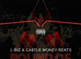 L-Biz & Castle Money Beats Release “Round Of Applause”(ft. Cuts By Tone Spliff)