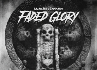 Isac No Beat & Zagnif Nori Drop “Faded Glory”