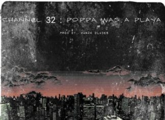 Meph Luciano x Hanzo Bladez Drop “Channel 32: Poppa Was A Playa”
