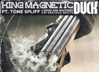 King Magnetic x Tone Spliff Say “DUCK”