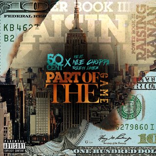 50 Cent(ft. NLE Choppa & Rileyy Lanez) – “Part Of The Game”(Extended Version) – Video