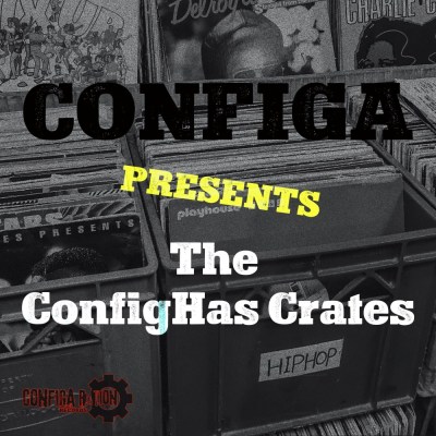 Configa Drops ‘The ConfigHas Crates’ Album