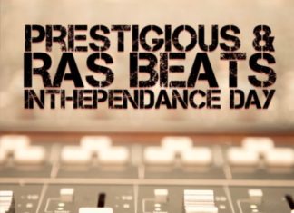 Prestigious & Ras Beats Deliver “InThePendance Day”