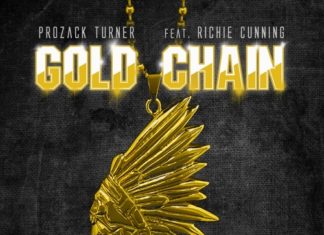 Prozack Turner x Richie Cunning Deliver “Gold Chain”