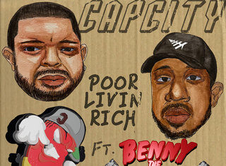 CapCity x Benny The Butcher Drop “Poor Livin’ Rich”