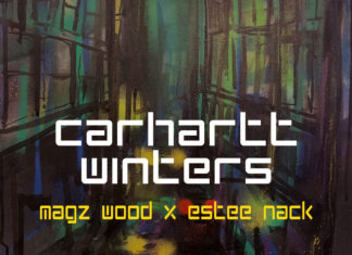 Magz Wood x Estee Nack x Chairman Chow Release “Carhartt Winters”