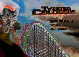 Mantis The Miasma x Sleep Sinatra Drop “Twisted Colossus”