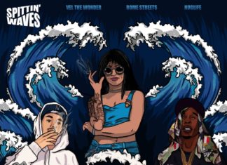 Vel The Wonder, Rome Streetz & NugLife Are “Spittin’ Waves”