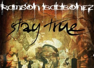 Ramson Badbonez(ft. REKS, Ruste Juxx & Blacastan)”Stay True”