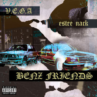 V.E.G.A. x Estee Nack Drop “Benz Friends”
