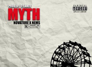 Novatore x NEMS Deliver “Myth”(Lyric Video)