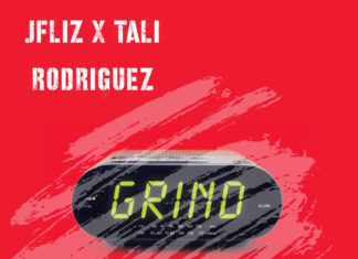 JFliz x Tali Rodriguez(ft. Mayhem of EMS x DJ Decepta)Drop “Grind”