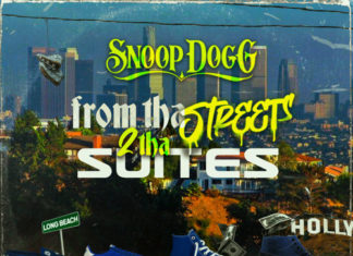 Snoop Dogg Drops “From Tha Streets 2 Tha Suites”(Album)
