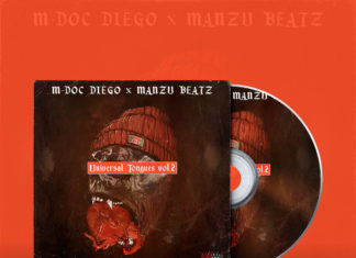 M-Doc Diego x Manzu Beatz Drop “Universal Tongues Vol. 2″(Album)ft. G Fam Black, Crotona P