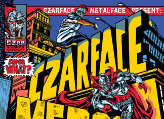 CZARFACE x MF DOOM Release “Super What?”(Album)ft. DMC, Del The Funkee Homosapien