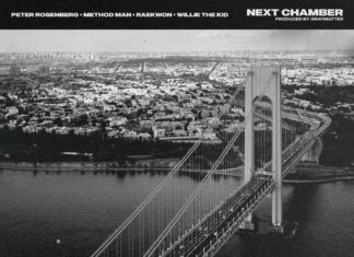 Peter Rosenberg(ft. Method Man, Raekwon & Willie The Kid)Releases “Next Chamber”