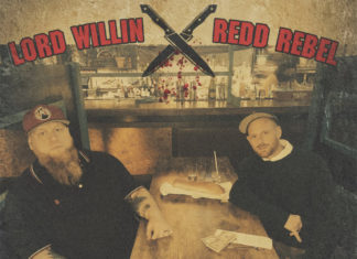 Lord Willin x Redd Rebel Drop “Breakin Bread”(Album)