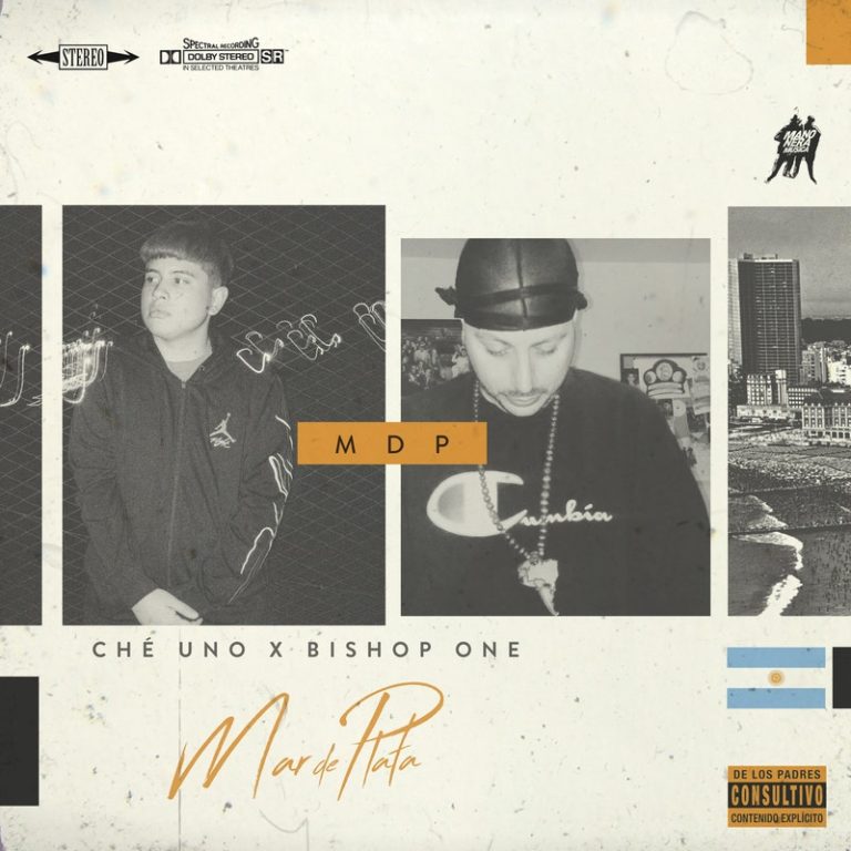 Che Uno & Bishop One Drop “Mar De Plata”(Album)ft. Kingdome Kome, DNTE, Bunitall