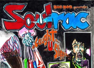 Soulrac x Big Bob – Caught U Slippin (Audio)