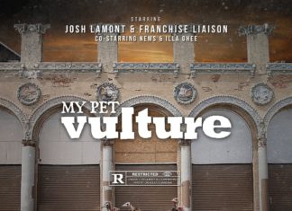 Franchise Liaison & Josh Lamont(ft. NEMS & Illa Ghee)Release “My Pet Vulture”