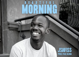 JSWISS Delivers “Beautiful Morning”(#AwthenticFirstThursdays)