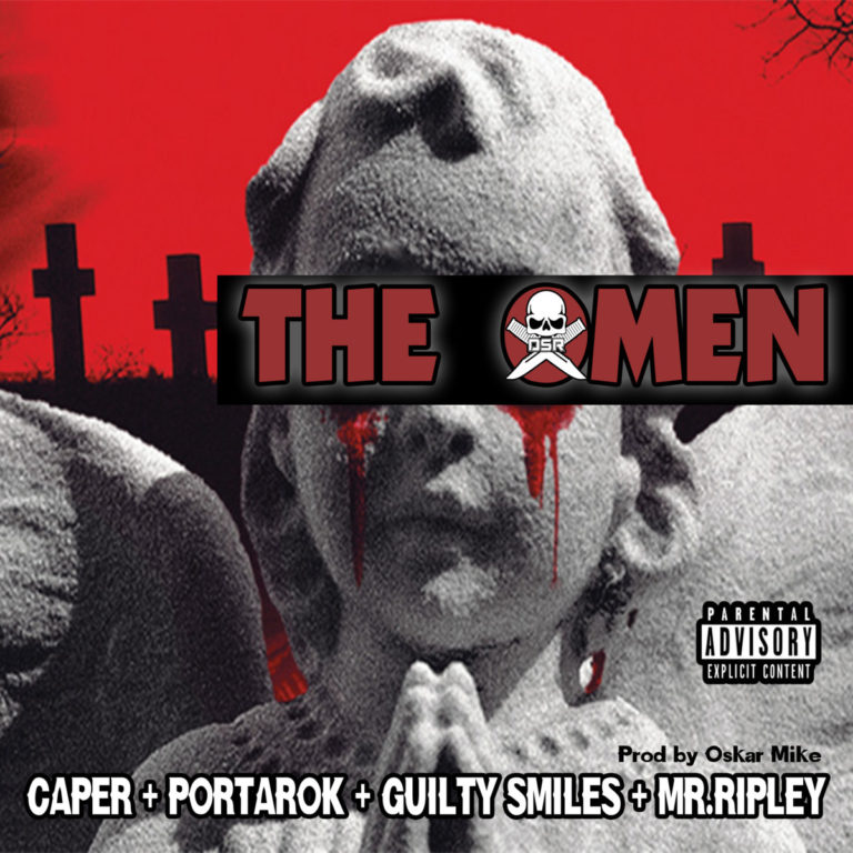 Caper(ft. Portarok , Guilty Smiles & Mr. Ripley)Unleashes “The Omen”