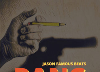 Jason Famous Beats x Mike Titan x A7MC x Nivek B Drop “BANG”