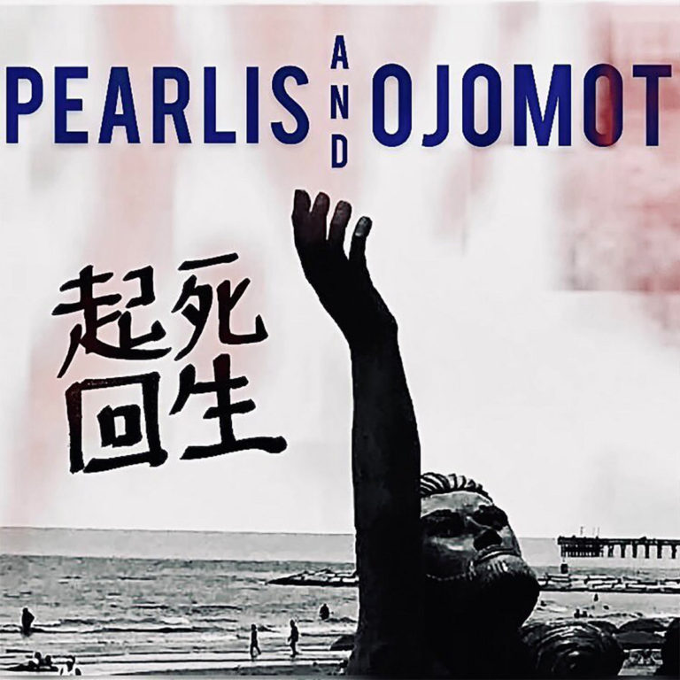 Pearlis x Ojomot Release “Wake From Death And Return To Life”