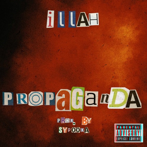 iLLAH x Sypooda Drop “Propaganda”