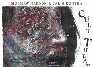 Moemaw Naedon & Calig Kontra Drop “Cult Theatre”(EP)