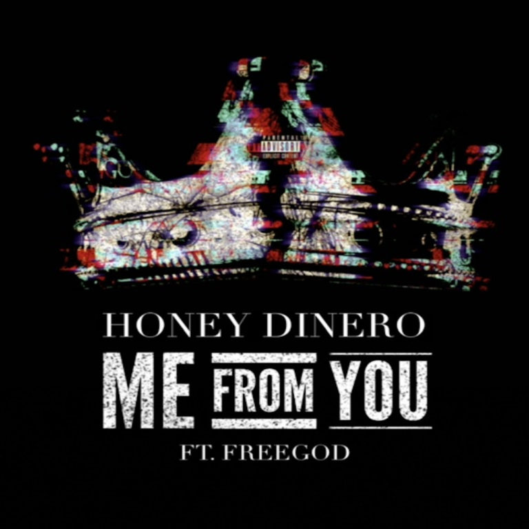 Honey Dinero x Freegod Drop “Me From You”